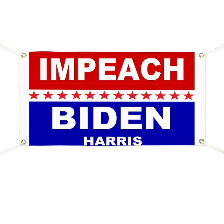 Impeach Biden and Harris
